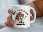 Everything Is Fine Funny Motivational Coffee Mug